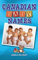 Canadian Baby Names 1897278551 Book Cover