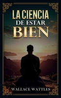 La Ciencia De Estar Bien - Colección Deluxe (Spanish Edition) B0FPKQ4JLT Book Cover