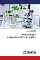 Rhizospheric microorganisms of maize 3659534862 Book Cover