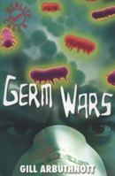 Germ Wars (Reality Check) 1842996088 Book Cover