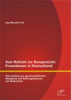 Vom Rotlicht Ins Rampenlicht: Frauenboxen in Deutschland 3842880111 Book Cover