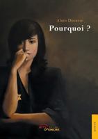 Pourquoi? 2354857330 Book Cover