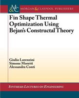 Fin-Shape Thermal Optimization Using Bejan's Constuctal Theory 3031793323 Book Cover
