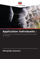 Application individuelle (French Edition) 6209947913 Book Cover