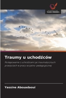 Traumy u uchodźców 6209780911 Book Cover