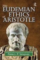 The Eudemian Ethics of Aristotle: 0 113851585X Book Cover