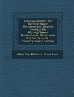 Lebensgeschichte Der Blütenpflanzen Mitteleuropas: Spezielle Ökologie Der Blütenpflanzen Deutschlands, Österreichs Und Der Schweiz - Primary Source Edition 129316559X Book Cover