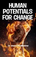 Human Potentials for Change 1975857933 Book Cover