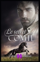 Le secret d'un Comte: Une histoire d'espions, de mystère et de romance (French Edition) B0CQG6WCYM Book Cover