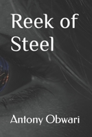 Reek of Steel B0CFCW6J6M Book Cover