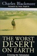 The Worst Desert on Earth: Crossing The taklamakan 0719560209 Book Cover