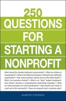 250 Questions for Starting a Nonprofit 1440584540 Book Cover