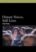 Distant Voices, Still Lives 1844571394 Book Cover