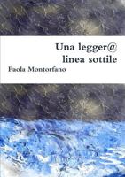 Una legger@ linea sottile 129192535X Book Cover