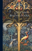 De Cnaeo Naevio Poeta 102038624X Book Cover
