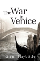 The War in Venice 199996828X Book Cover