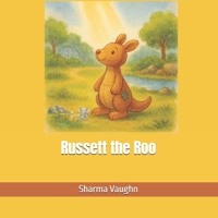 Russett the Roo B0FMFYDPMX Book Cover