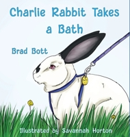 Charlie Rabbit Takes a Bath 1639840486 Book Cover