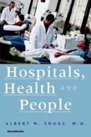 Hospitals, Health and People 1587981610 Book Cover