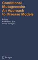 Conditional Mutagenesis: An Approach to Disease Models 364207121X Book Cover