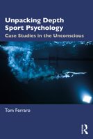 Unpacking Depth Sport Psychology 1032224045 Book Cover