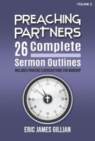 Preaching Partners: 26 Complete Sermon Outlines B0F6TLMLQD Book Cover