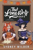 The Lone Wolf Café B0F2WXSLHM Book Cover