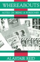 Whereabouts: Notes on Being a Foreigner 1877727105 Book Cover