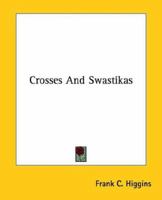 Crosses And Swastikas 1425302491 Book Cover