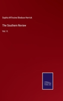 The Southern Review: Vol. V. 3752524480 Book Cover