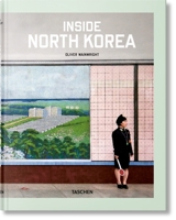 Inside North Korea 3836572214 Book Cover