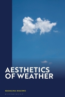 Aesthetics of Weather 1350416657 Book Cover