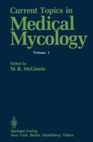 Current Topics in Medical Mycology 0387960953 Book Cover