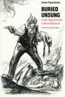 Buried Unsung: Louis Tikas and the Ludlow Massacre 0803287275 Book Cover