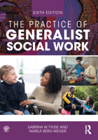 The Practice of Generalist Social Work 1032293616 Book Cover