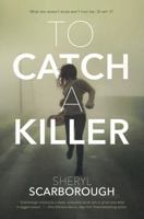 To Catch a Killer 0765381923 Book Cover