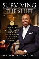 Millionaire Moves: 7 Proven Principles of Entrepreneurship from the Playbook of One of America's Most Successful Black Businessmen 1948677784 Book Cover