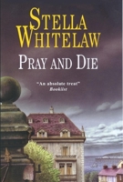 Pray and Die (Jordan Lacey) 0727855921 Book Cover