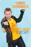 The Nerdist Way: How to Reach the Next Level 042525318X Book Cover