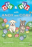 ABC and 123 with Andy and Cory 1737979349 Book Cover