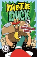 Adventure Duck vs the Armadillo Army 1408356856 Book Cover