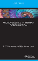Microplastics in Human Consumption 1032063270 Book Cover