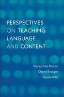 Perspectives on Teaching Language and Content 0300223293 Book Cover