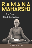 Ramana Maharshi: The Sage of Self-Realization (Books about People) B0DYJM8RZG Book Cover