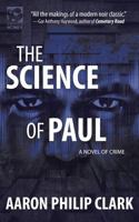 The Science of Paul: A Novel of Crime 1948235005 Book Cover