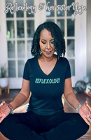 Reflexology & Her Sister Yoga B0CCX9H4Y7 Book Cover