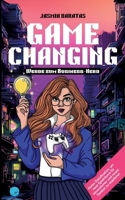 Game Changing – Werde zum Business-Nerd: Nutze Gamification, um neue Spielräume für Innovationen und neues Denken zu etablieren (German Edition) 395259301X Book Cover