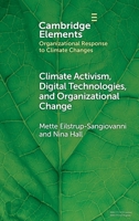 Climate Activism, Digital Technologies, and Organizational Change 1009483501 Book Cover