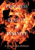 Progress of Reality of Insanity 1452072361 Book Cover