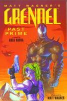 Grendel: Past Prime 1569713987 Book Cover